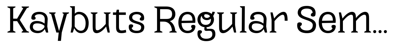 Kaybuts Regular Semi Serif